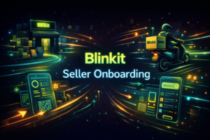 Blinkit Seller Onboarding